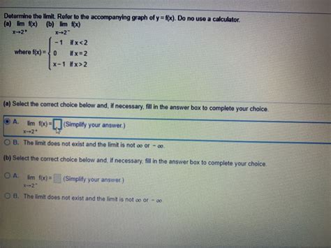 Solved Determine The Limit Refer To The Accompanying Graph Chegg