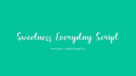 Sweetness Everyday Script Font Download Free For Desktop And Webfont