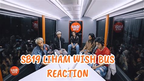 SB19 ILAW WISH BUS LIVE PERFORMANCE REACTION YouTube