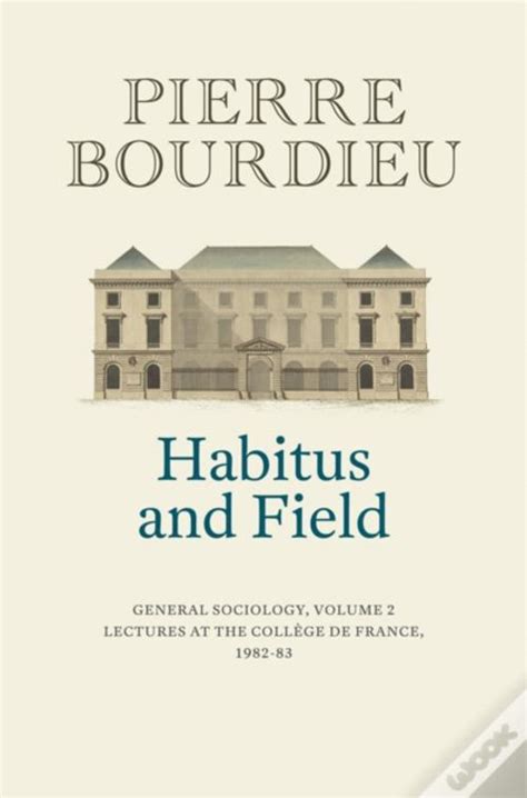Habitus And Field De Pierre Bourdieu Livro Wook