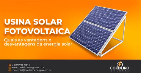 Usina Solar Fotovoltaica Vantagens E Desvantagens Da Energia Solar