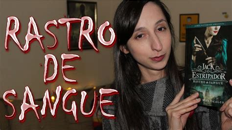 JACK O ESTRIPADOR RASTRO DE SANGUE Alegria Literária YouTube