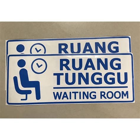 Jual Stikcer Stiker Sign Petunjuk Tanda Ruang Tunggu Waiting Room