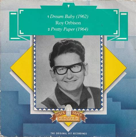 Roy Orbison Dream Baby Pretty Paper Dossier Vinyle Doccasion 7