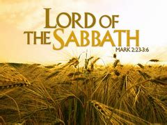 Mark 2 27 28 What Does The Sabbath Was Made For Man Mean