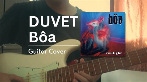 Bôa Duvet Guitar Solo Cover Youtube