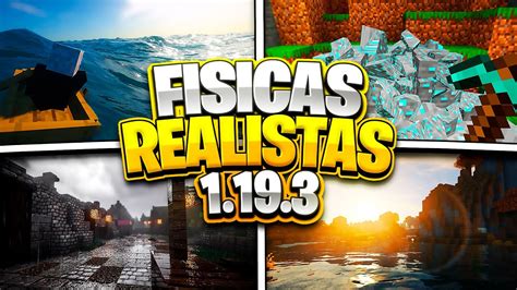 El Shader Y Mod Mas Realista De Minecraft 1193 Physics Mod