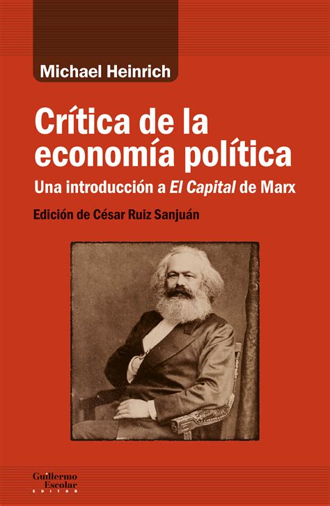 Crítica De La Economía Política 3ª Ed Una Introducción A «el