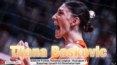 Tijana Boskovic Eczac Ba Dynavit Vs Fenerbah E Opet Turkish