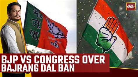 Political Slugfest Erupts Over Congress Poll Promises To Ban Bajrang