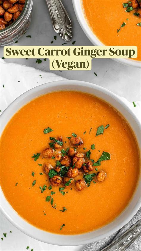 Sweet Carrot Ginger Soup Vegan Artofit