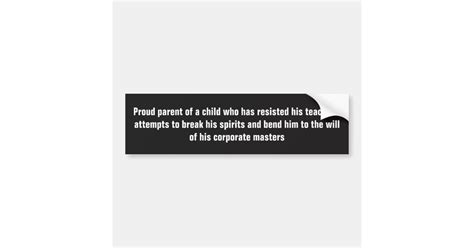 Proud Parent Of A Child Resisting Bumper Sticker Zazzle