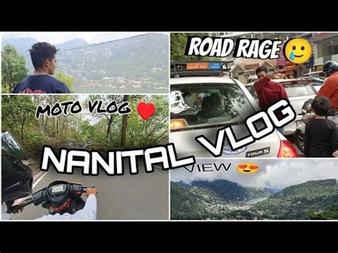 Road Rage In Nanital A Trip To Nanital Itsmemayank Nanital