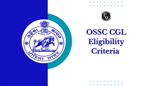 OSSC CGL Eligibility Criteria Education Age Limit Experience