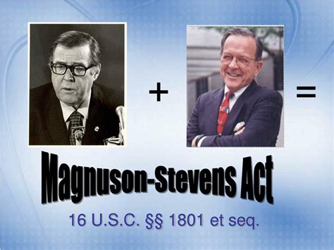 PPT - Magnuson-Stevens Act PowerPoint Presentation, free download - ID ...