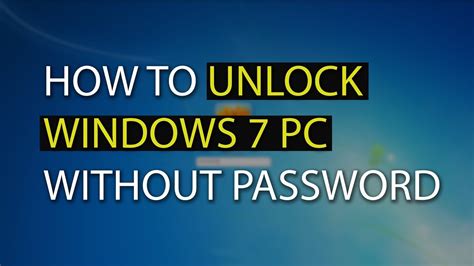 How To Unlock Windows 7 Pc Without Password 🔥🔥🔥 Windows7 Unlock Youtube