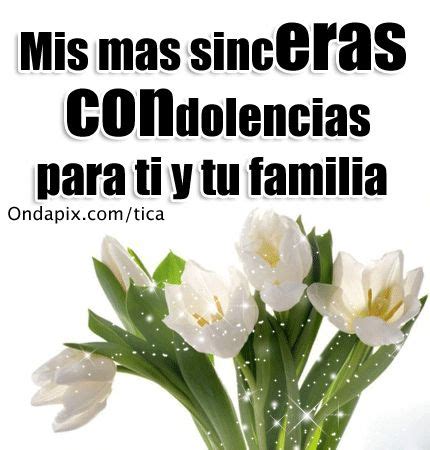 Frases De Condolencias Para Una Familia Samisma