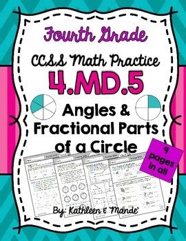 4 MD 5 Practice Sheets Relating Angles Degrees Fractional Parts Of