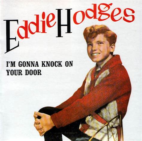 Eddie Hodges I M Gonna Knock On Your Door