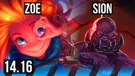 Zoe Vs Sion Mid Winrate Euw Diamond Youtube