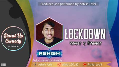 Lockdown फइद र बफइद Stand Up Comedy by Ashish Joshi YouTube