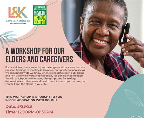 Supporting Our Elders A Workshop For Our Elders And Caregivers Love