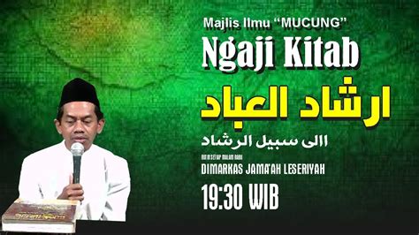 Live Ngaji Kitab Irsyadul Ibad Youtube