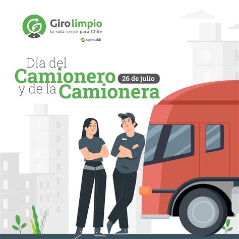 26 de julio Día Mundial del Camionero y de la Camionera Giro Limpio