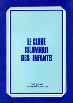 Le Guide Islamique Des Enfants