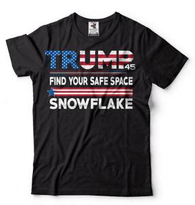 Donald Trump Find Your Safe Space Snowflake President Election