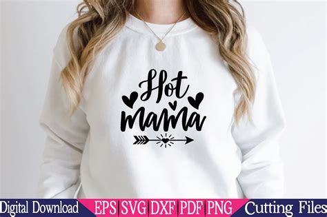 Hot Mama SVG Girl Mom Cut File Graphic By MRM GRAPHICS Creative Fabrica