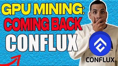 GPU Mining Is Back Conflux Time YouTube