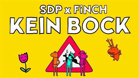 Sdp X Finch Kein Bock Youtube