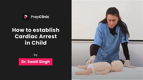 How To Establish Cardiac Arrest In Child Dr Swati Singh