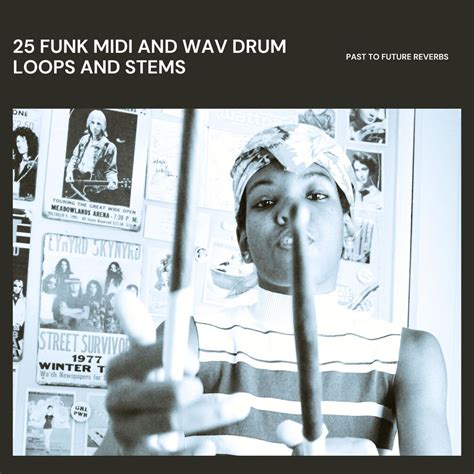 25 FUNK MIDI WAV DRUM LOOPS STEMS