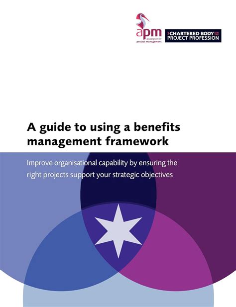 A Guide To Using A Benefits Management Framework Uk Minney Parris With The Apm