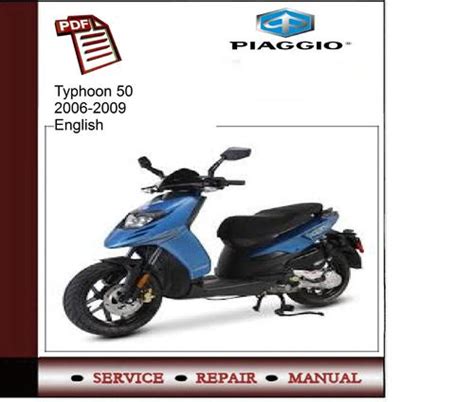 Piaggio Typhoon 50 2006 2009 Service Manual Tradebit