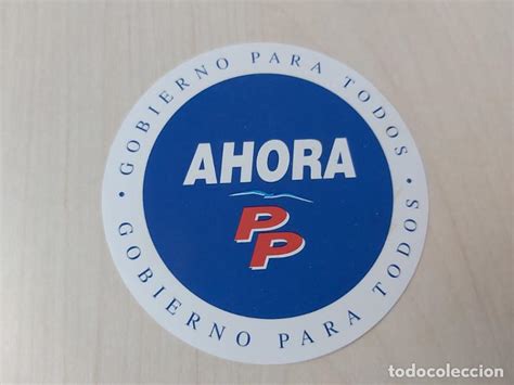 Pegatina Politica Ahora Partido Popular C Comprar Pegatinas