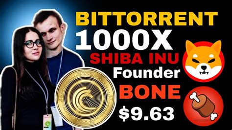 BitTorrent Coin BTTC Is Top 1 Project Shiba Inu Bone Ready For