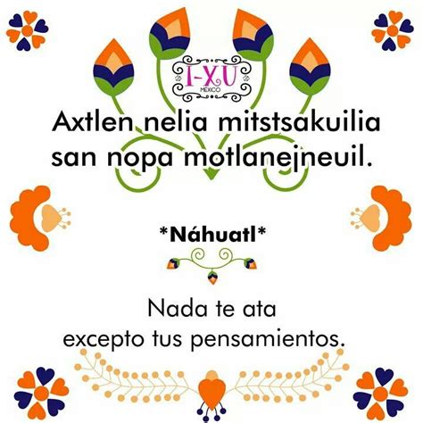 Pin de Quetzali Hernández en náhuatl Palabras en nahuatl Frases en