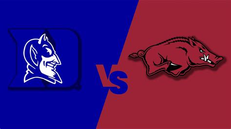 Duke Blue Devils Vs Arkansas Razorbacks Can T Miss College Basketball