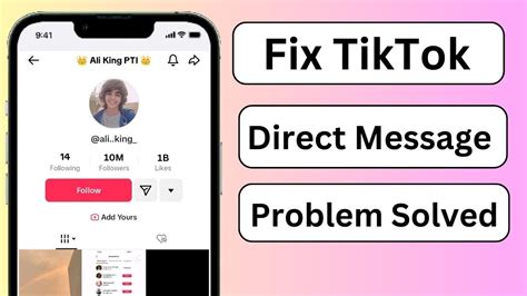 Tiktok Direct Message Option Not Showing 2023 How To Fix Direct