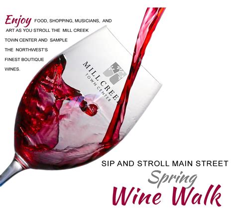 Mill Creek Spring Wine Walk 2019 Tickets Millcreek Town Center