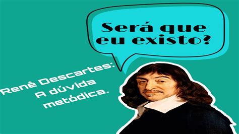 Ren Descartes A D Vida Met Dica Youtube