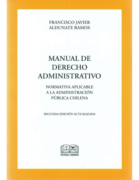 Manual De Derecho Administrativo Normativa Aplicable A La