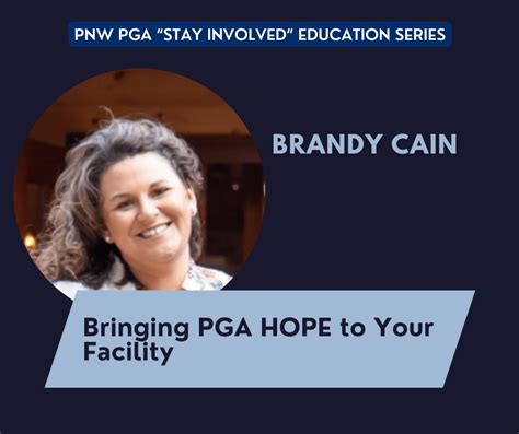 Pnw Pga Stay Involved” Education Bringing Pga Hope To Your Facility