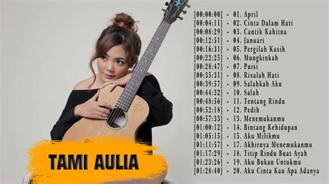 Tami Aulia Full Album Lagu Terbaru Tami Aulia YouTube