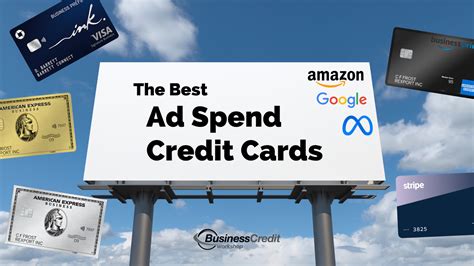 What Is The Best Credit Card For Ad Spend Expert Insights