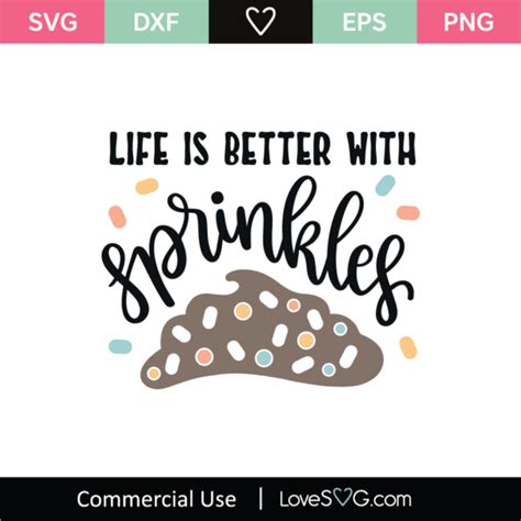 Life Is Better With Sprinkles Svg Cut File Lovesvg