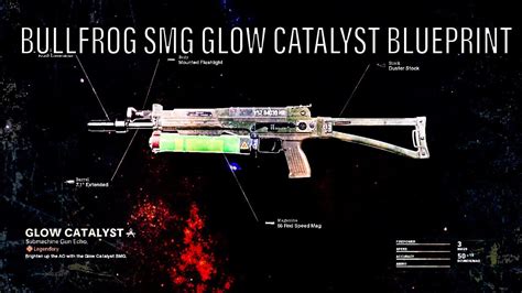 GLOW CATALYST BULLFROG SMG BLUEPRINT GAMEPLAY COD Black Ops Cold